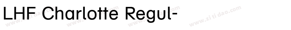 LHF Charlotte Regul字体转换